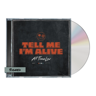image of All Time Low – Tell Me I’m Alive CD (Signed)